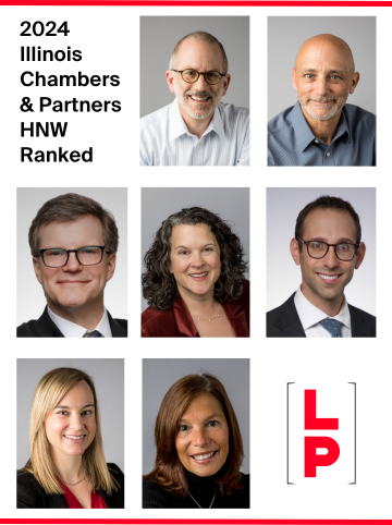 LP Trusts & Estates Group Earns Band 1 Ranking in Chambers High Net Worth Guide, Recognized Among Best in Illinois for Ninth Straight Year